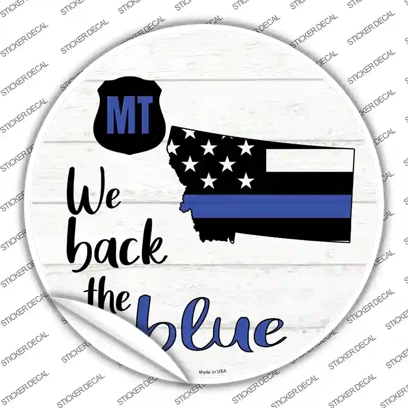 C-1255s-L Montana Back the Blue Novelty Circle Sticker Decal - Large