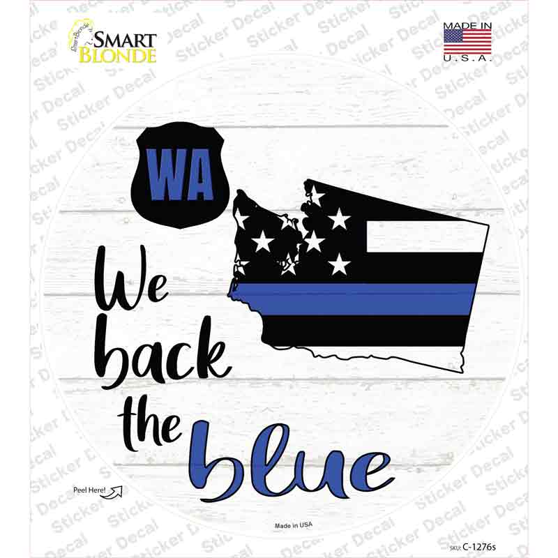 C-1276s-M Washington Back the Blue Novelty Circle Sticker Decal - Medium