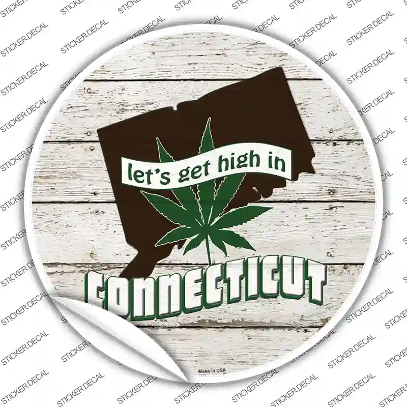 C-1296s-XL Lets Get High in Connecticut Novelty Circle Sticker Decal - Extra Large