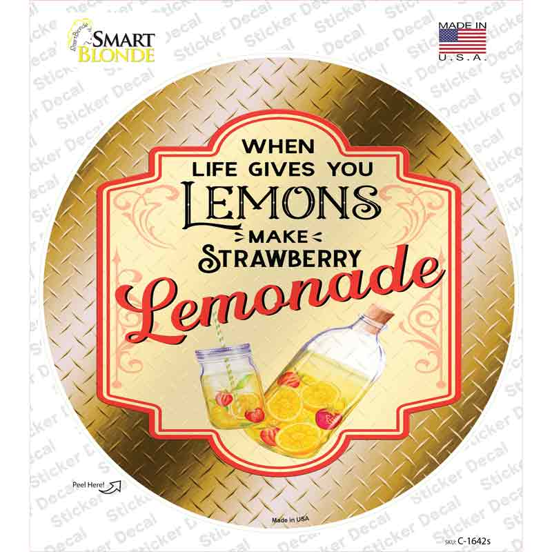 C-1642s-M Make Strawberry Lemonade Gold Novelty Circle Sticker Decal - Medium