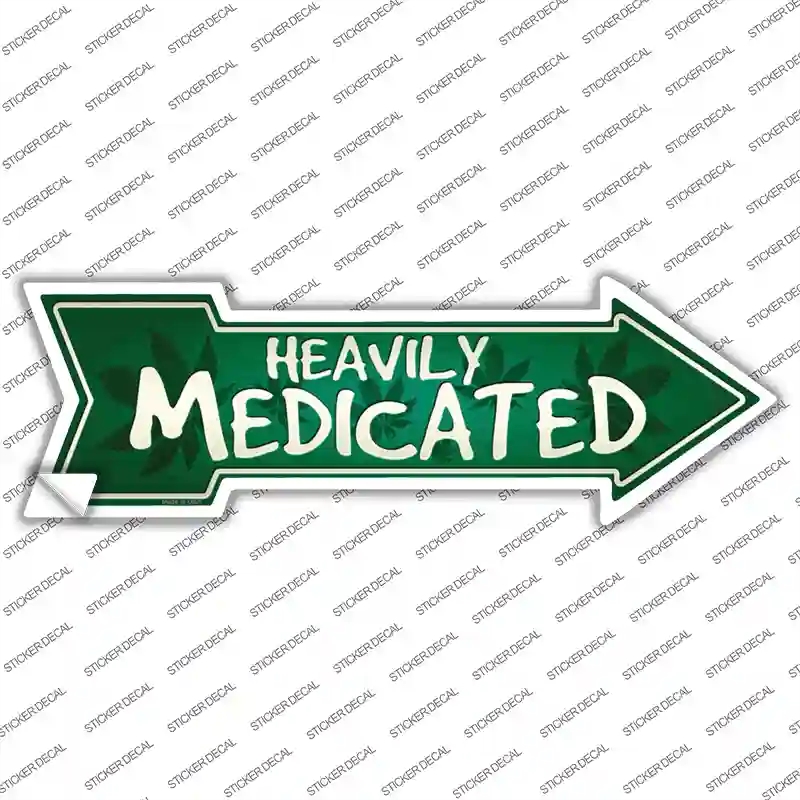 A-391s-S Heavily Medicated Novelty Arrow Sticker Decal - Small