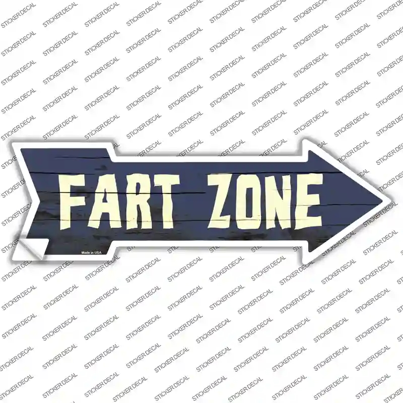 A-418s-XL Fart Zone Novelty Arrow Sticker Decal - Extra Large