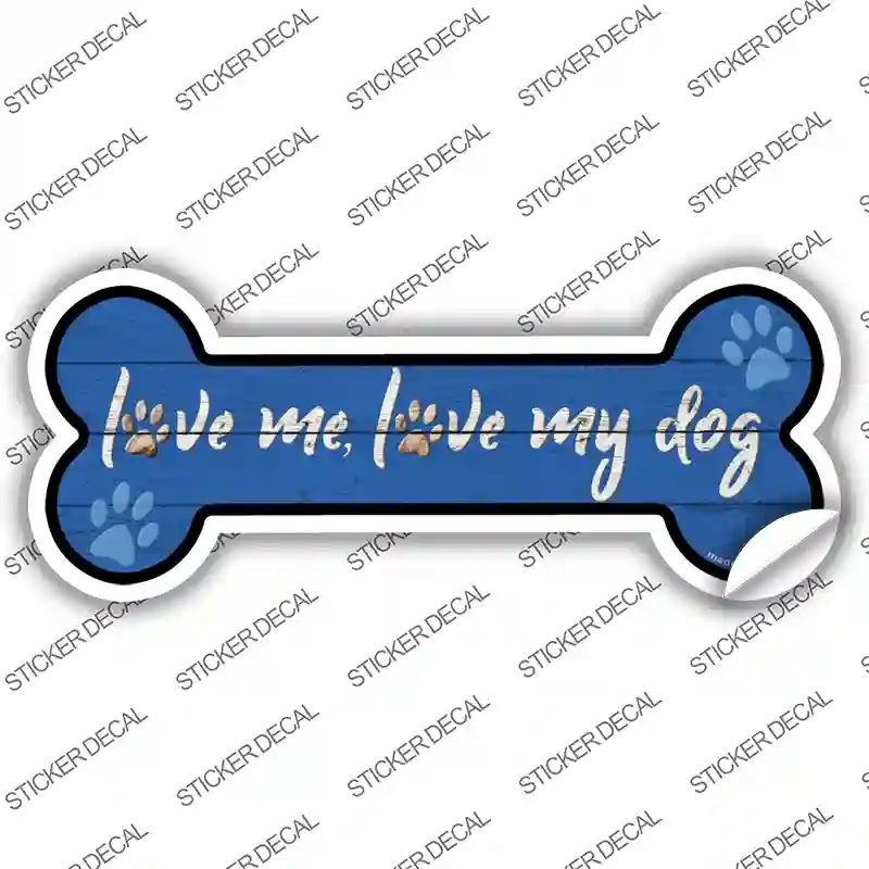 B-172s-S Love Me & My Dog Blue Novelty Bone Sticker Decal - Small