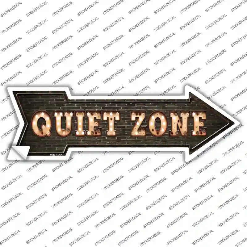 A-445s-S Quiet Zone Bulb Letters Novelty Arrow Sticker Decal - Small