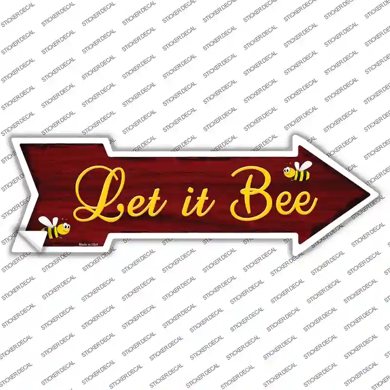 A-385s-S Let It Bee Novelty Arrow Sticker Decal - Small
