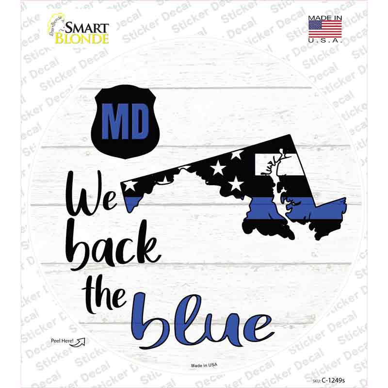 C-1249s-M Maryland Back the Blue Novelty Circle Sticker Decal - Medium