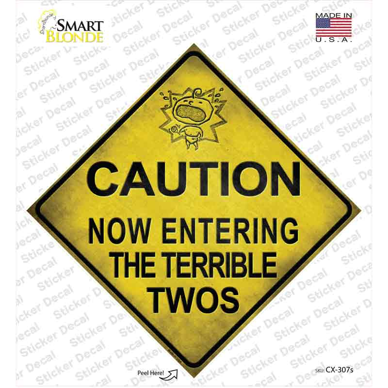CX-307s-M Entering Terrible Twos Xing Novelty Diamond Sticker Decal - Medium