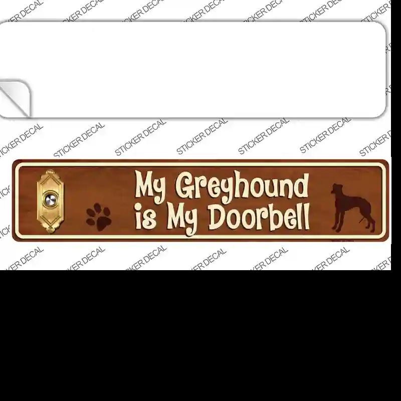 K-637s-S Greyhound is Doorbell Novelty Narrow Sticker Decal - Small