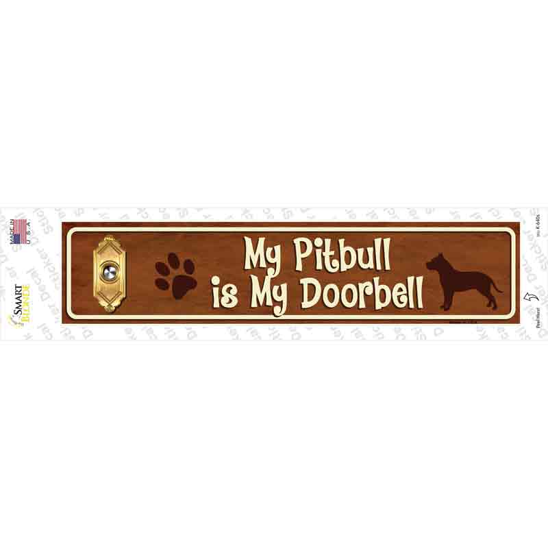 K-640s-M Pitbull is Doorbell Novelty Narrow Sticker Decal - Medium
