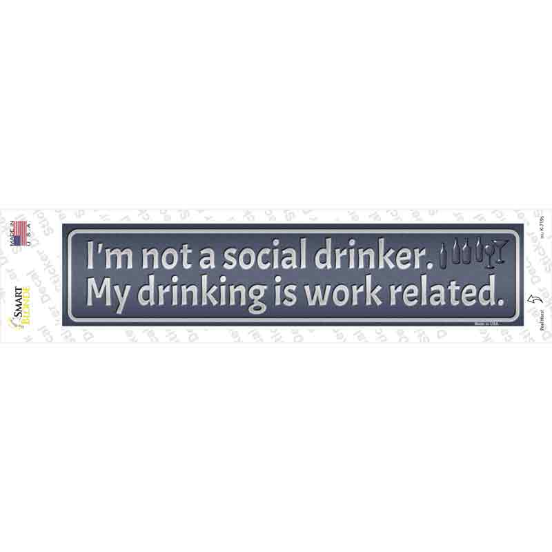 K-719s-M Drinking is Work Related Novelty Narrow Sticker Decal - Medium