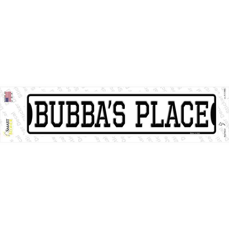 K-1398s-M Bubbas Place Novelty Narrow Sticker Decal - Medium
