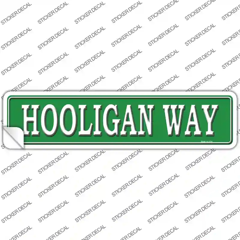 K-1330s-S Hooligan Way Novelty Narrow Sticker Decal - Small