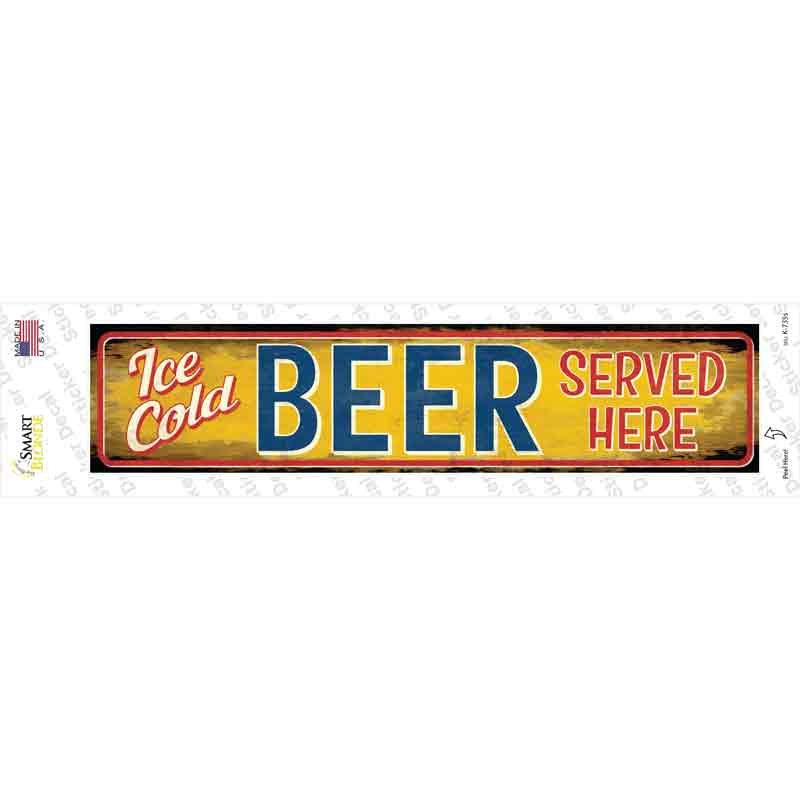 K-735s-M Ice Cold Beer Served Here Novelty Narrow Sticker Decal - Medium