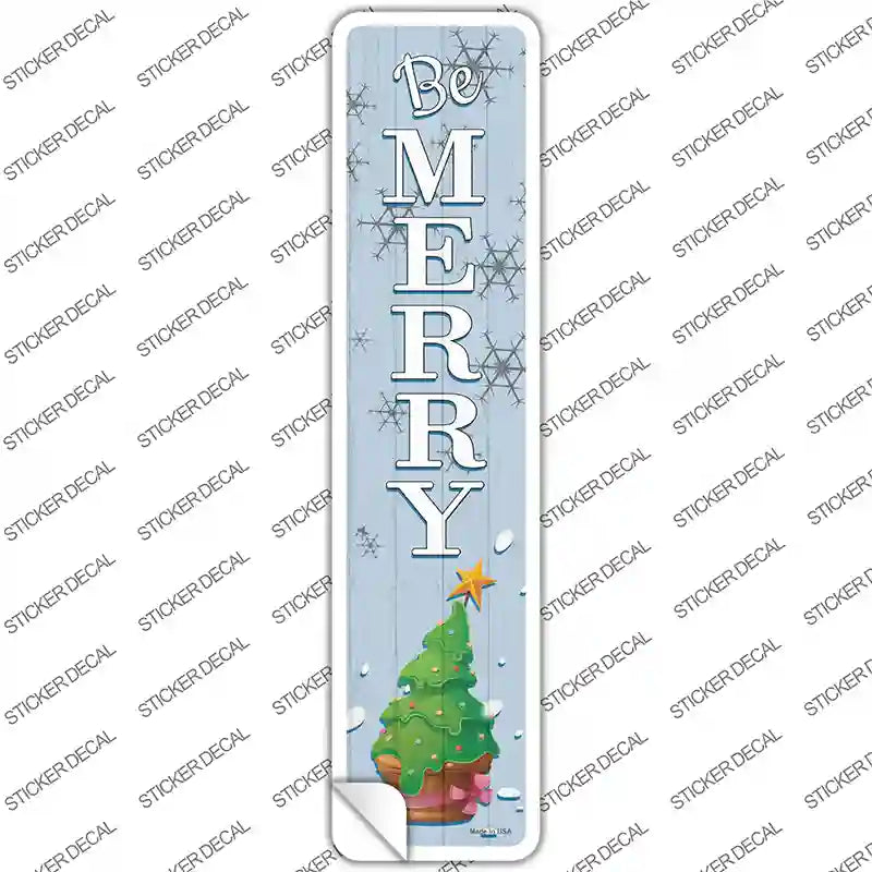 K-1707s-L Be Merry Novelty Narrow Sticker Decal - Large