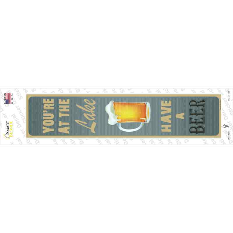 K-556s-M You Are At the Lake Novelty Narrow Sticker Decal - Medium