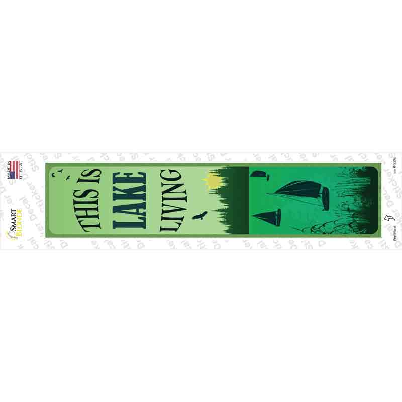 K-559s-M This is Lake Living Novelty Narrow Sticker Decal - Medium