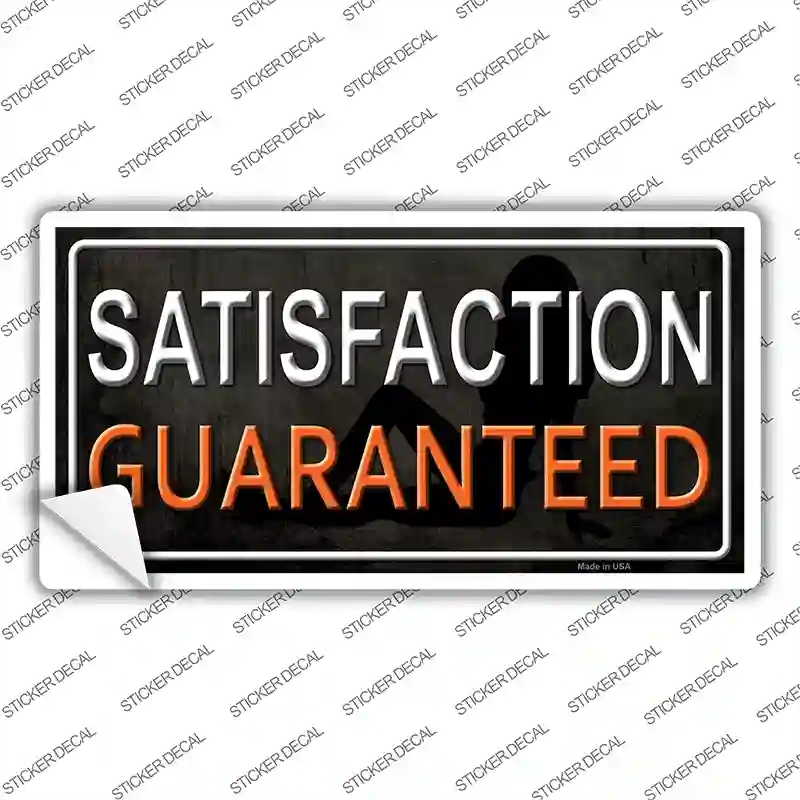 LP-11664s-L Satisfaction Guaranteed Novelty Sticker Decal - Large