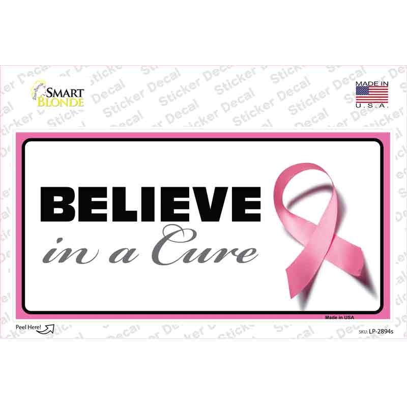 LP-2894s-M Believe in A Cure Novelty Sticker Decal - Medium