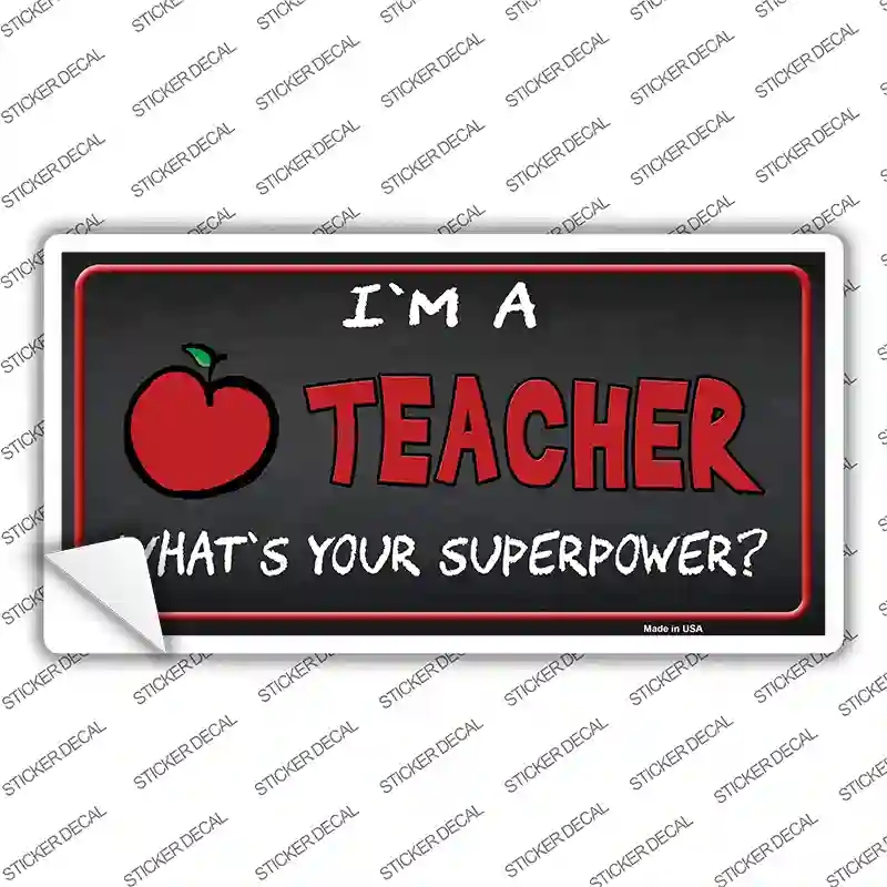 LP-11809s-S I Am A Teacher Novelty Sticker Decal - Small