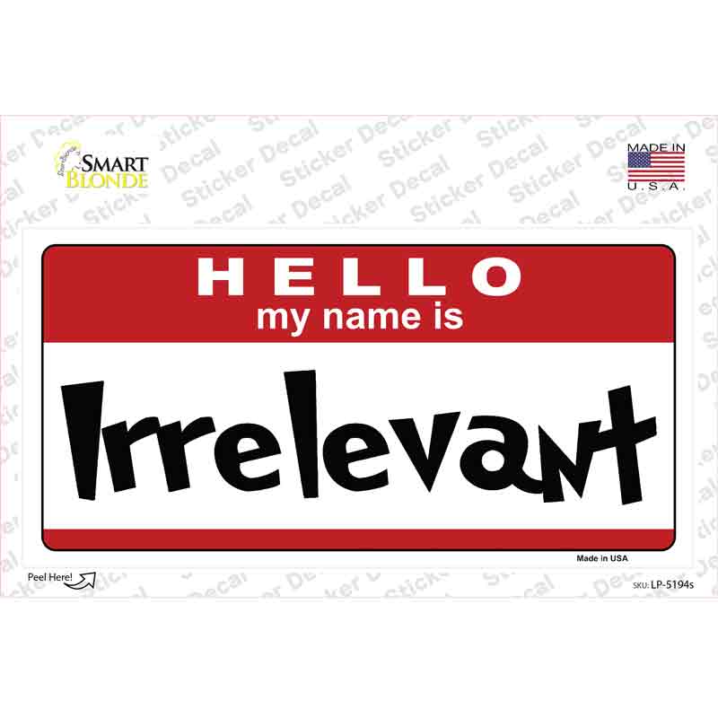 LP-5194s-M Irrelevant Novelty Sticker Decal - Medium
