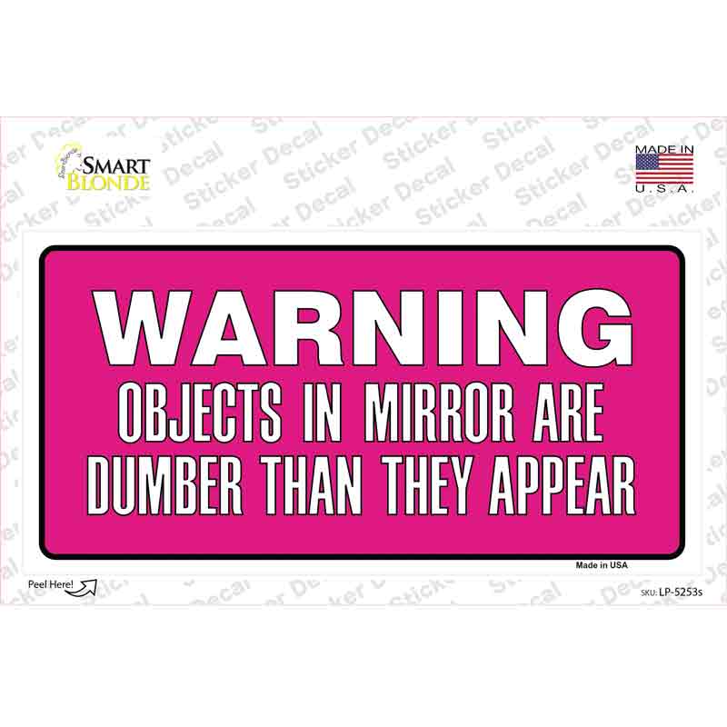 LP-5253s-M Objects in Mirror Pink Novelty Sticker Decal - Medium