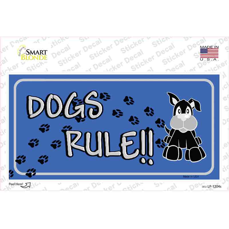 LP-1204s-M Dogs Rule Novelty Sticker Decal - Medium