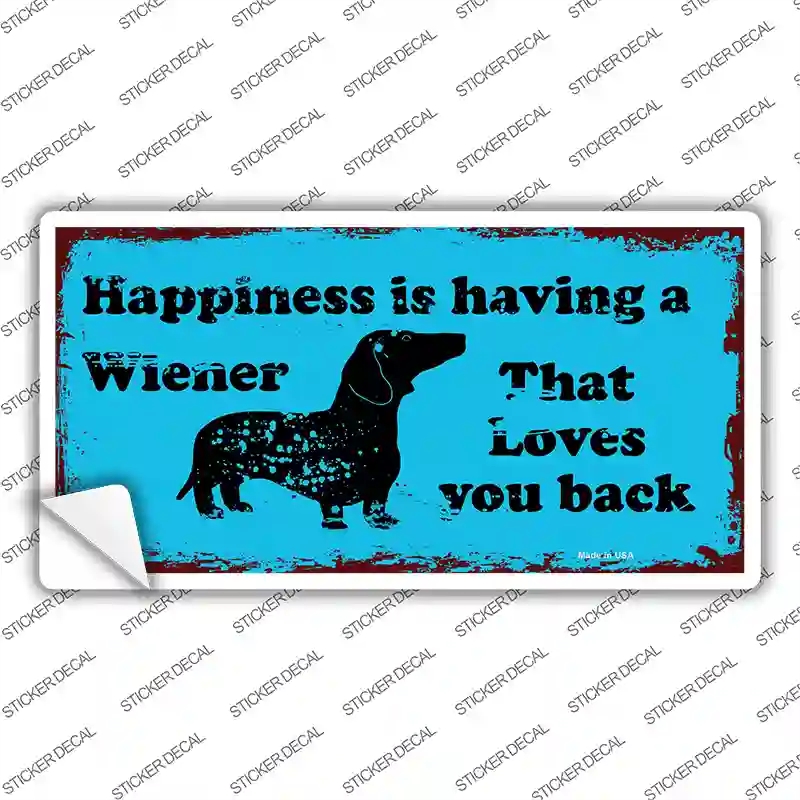 LP-11684s-XL Happiness is Having A Wiener Novelty Sticker Decal - Extra Large