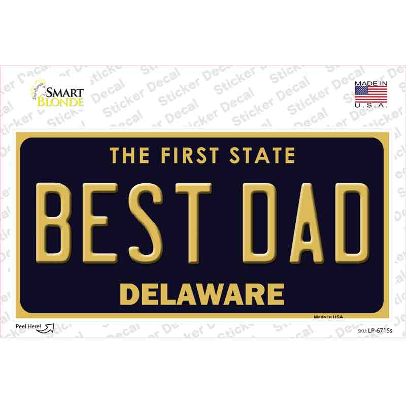 LP-6715s-M Best Dad Delaware Novelty Sticker Decal - Medium