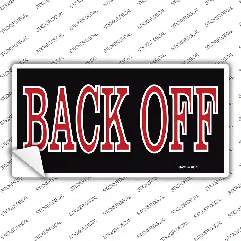 LP-3502s-L Back Off Red Novelty Sticker Decal - Large