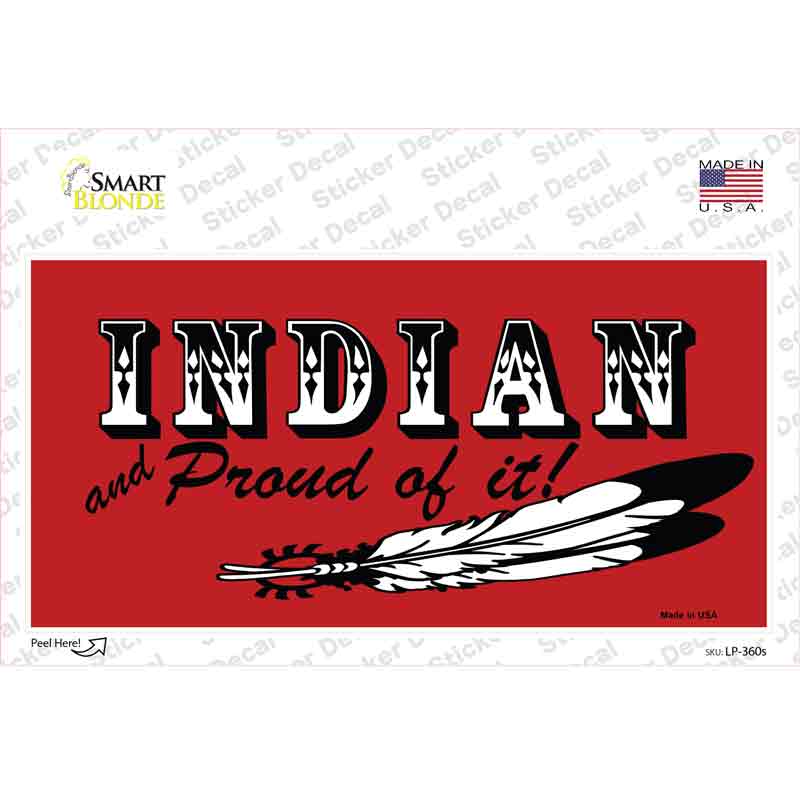 LP-360s-M Indian & Proud Novelty Sticker Decal - Medium