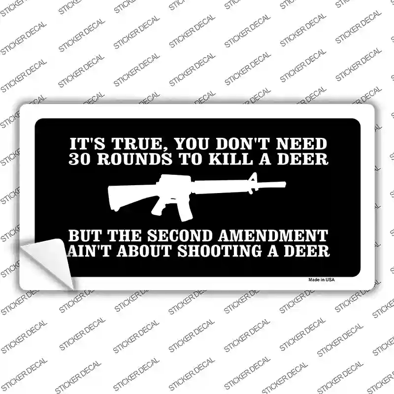 LP-4674s-L Aint About Shooting A Deer Novelty Sticker Decal - Large