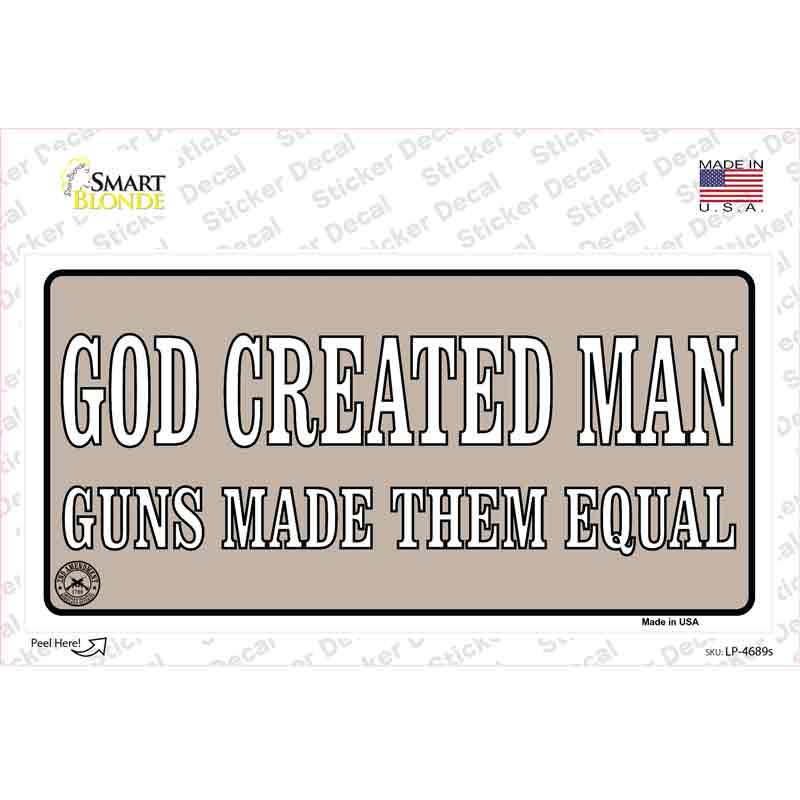 LP-4689s-M Guns Made Them Equal Novelty Sticker Decal - Medium