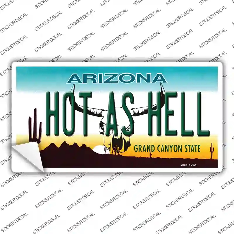 LP-4454s-S Hot As Hell Arizona Novelty Sticker Decal - Small