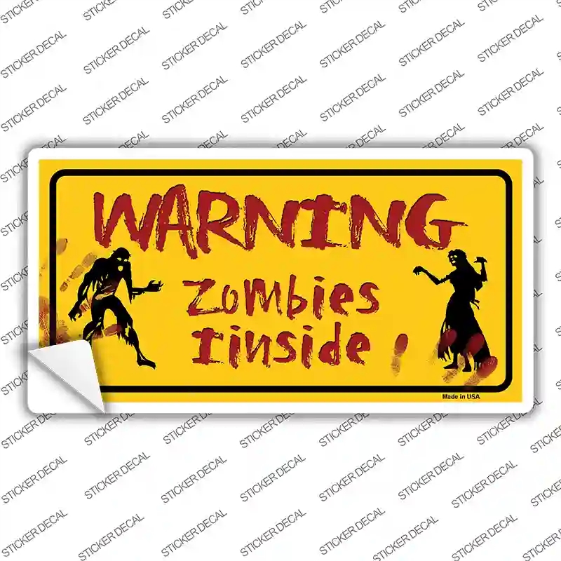 LP-6879s-XL Warning Zombies Inside Novelty Sticker Decal - Extra Large