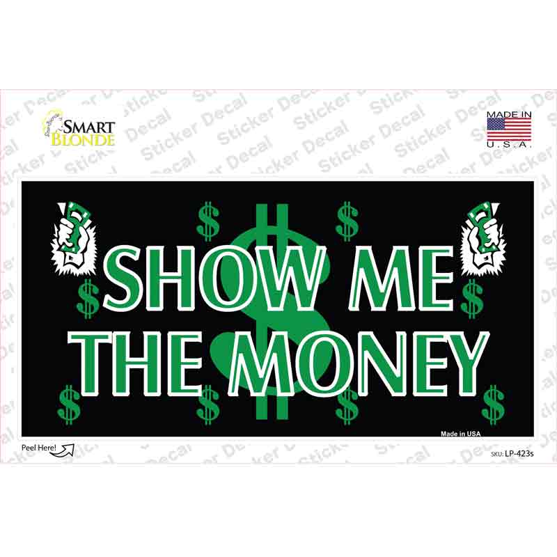 LP-423s-M Show Me the Money Novelty Sticker Decal - Medium