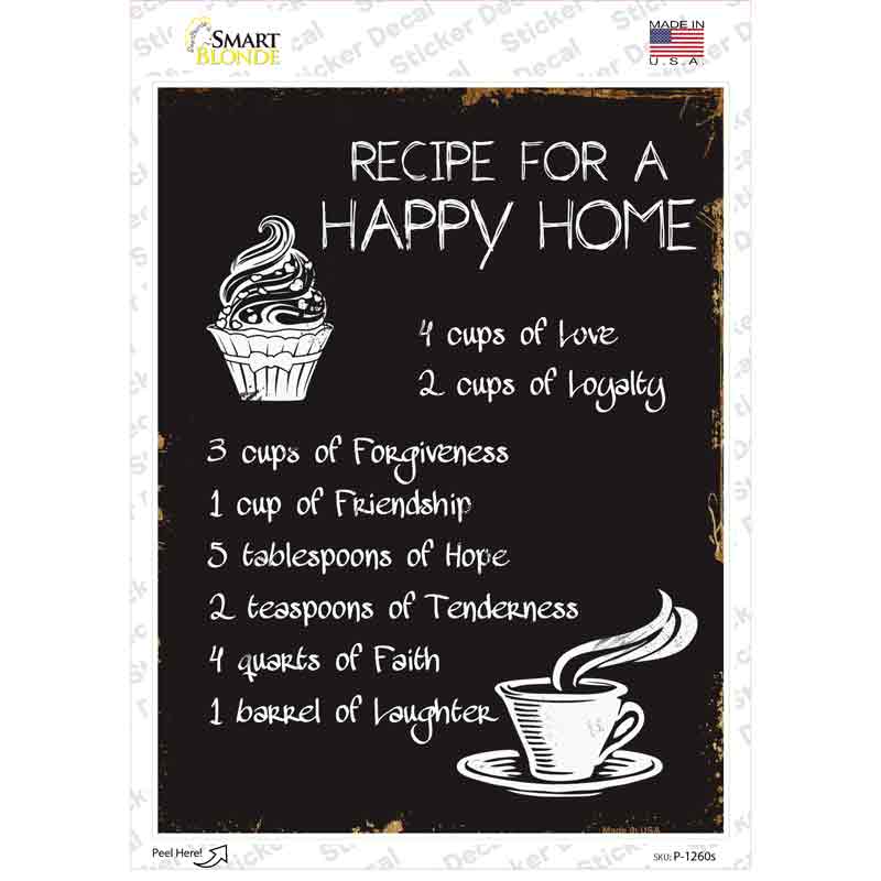P-1260s-M Recipe for Happy Home Novelty Rectangle Sticker Decal - Medium