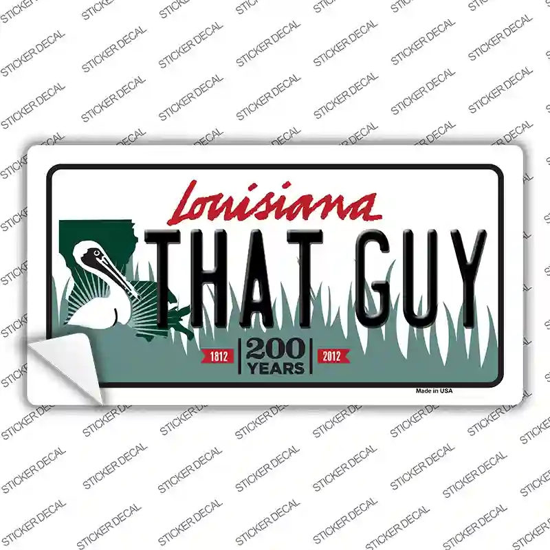LP-6205s-L That Guy Louisiana Novelty Sticker Decal - Large