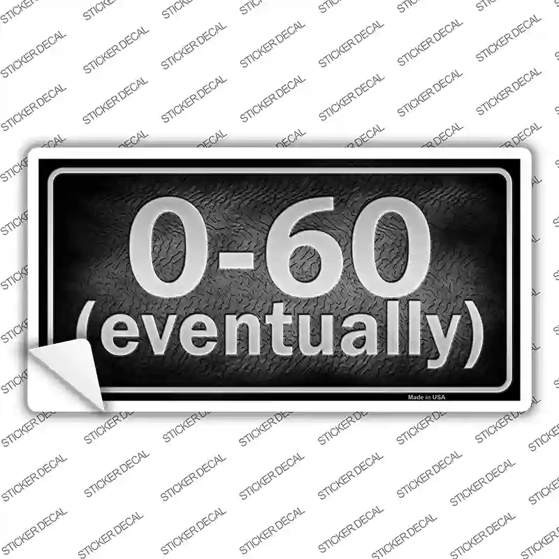 LP-8792s-L 0 to 60 Novelty Sticker Decal - Large