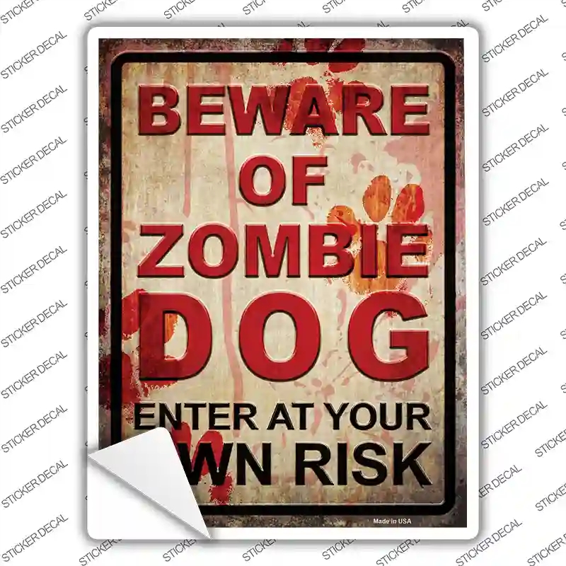 P-2504s-S Beware of Zombie Dog Novelty Rectangle Sticker Decal - Small