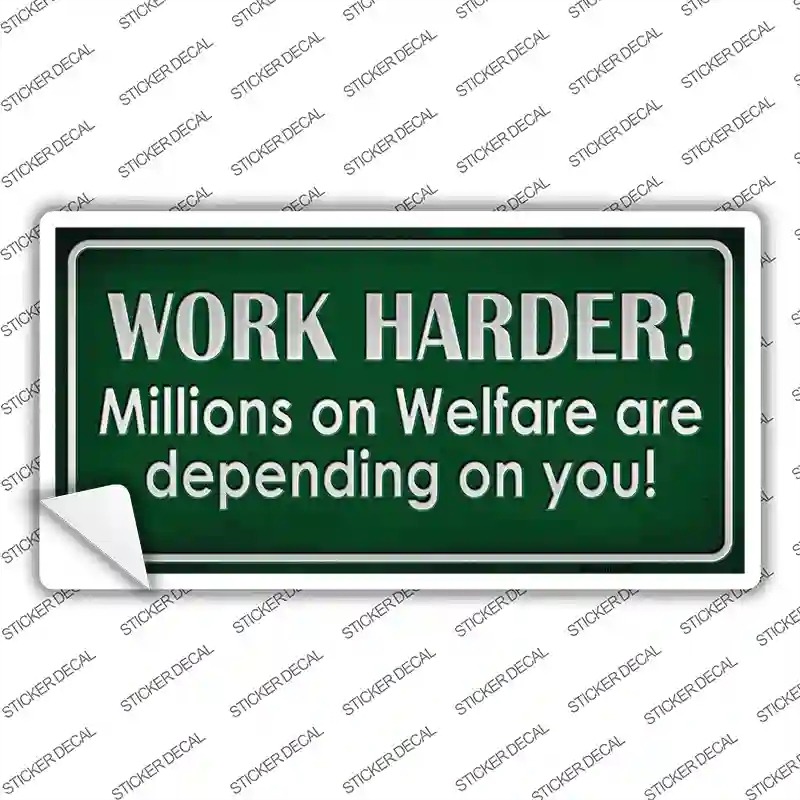 LP-8765s-S Work Harder Novelty Sticker Decal - Small