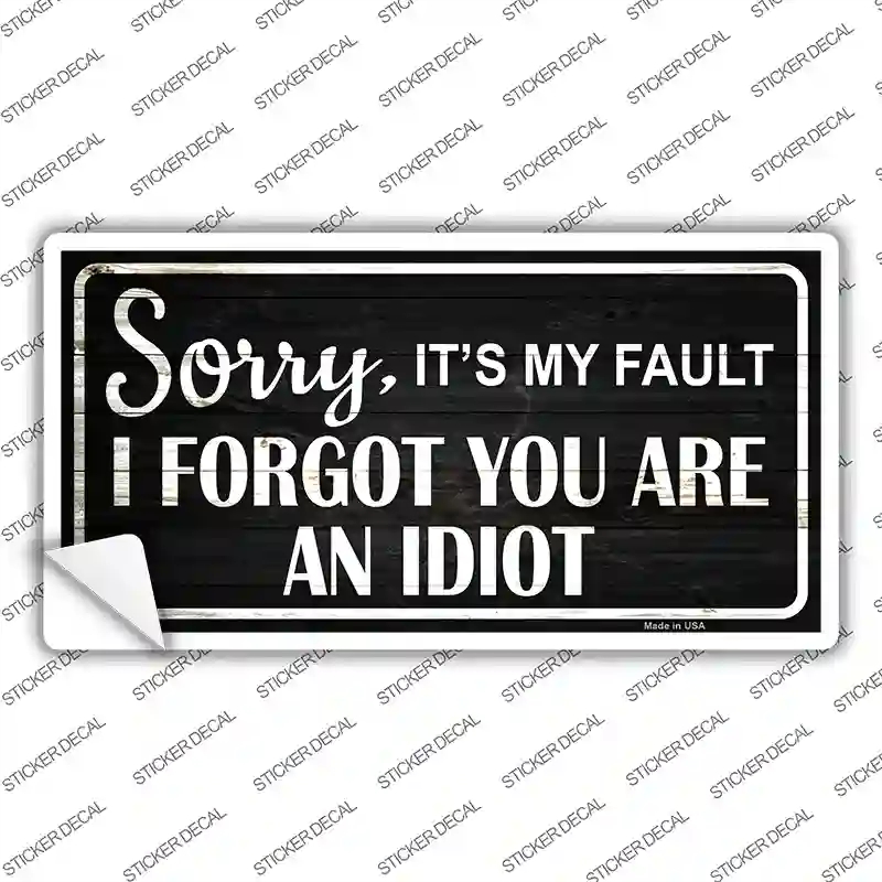 LP-9741s-L Sorry I Forgot Novelty Sticker Decal - Large