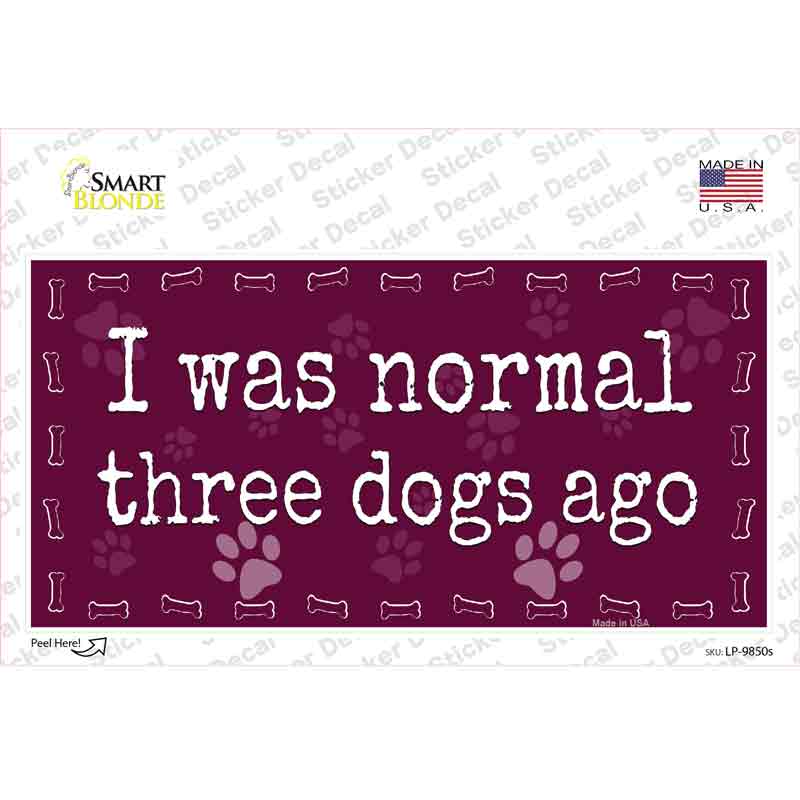 LP-9850s-M Three Dogs Ago Novelty Sticker Decal - Medium