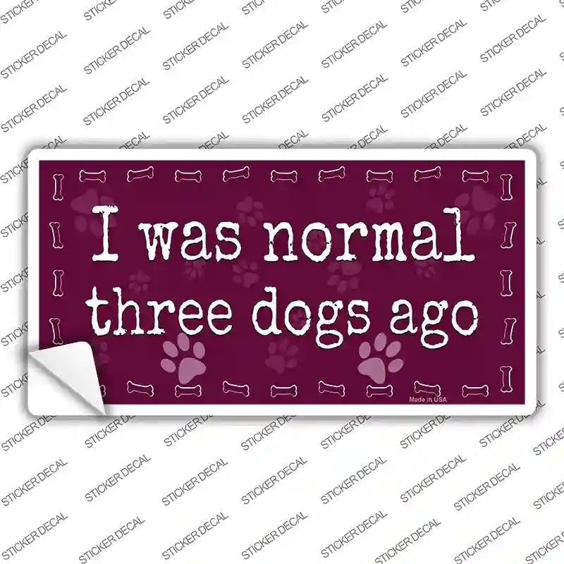 LP-9850s-XL Three Dogs Ago Novelty Sticker Decal - Extra Large