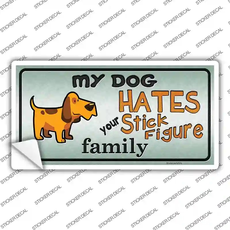 LP-8817s-S My Dog Hates Novelty Sticker Decal - Small