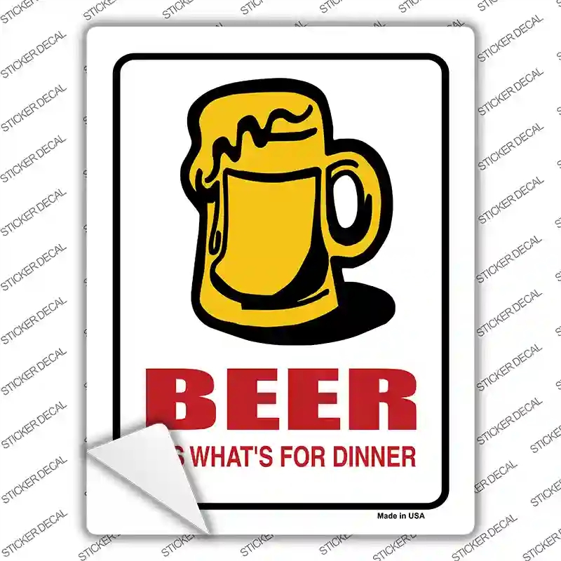 P-682s-L Beer Its Whats for Dinner Novelty Rectangle Sticker Decal - Large