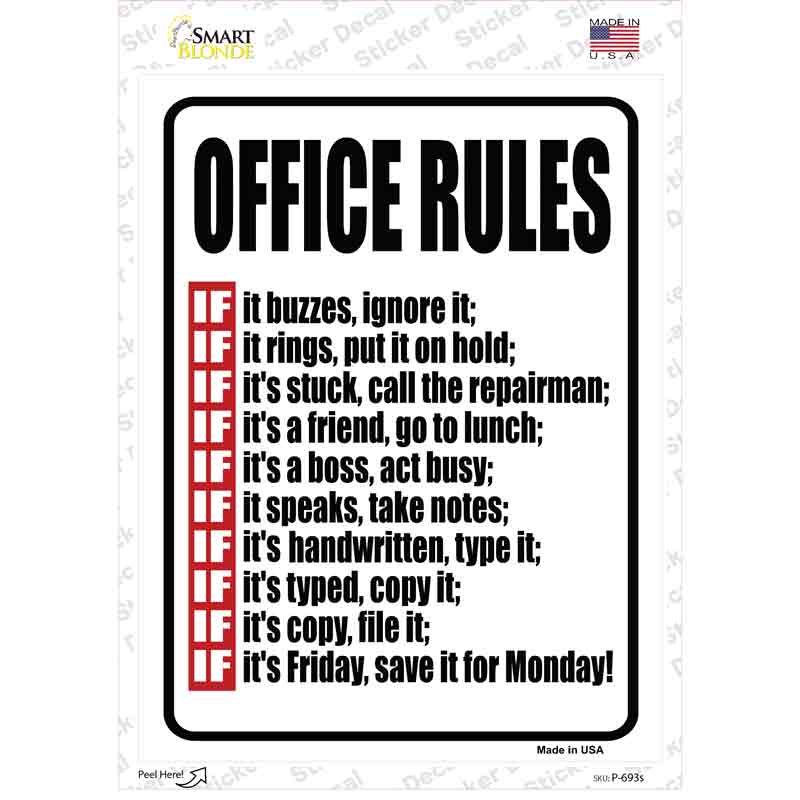 P-693s-M Office Rules Novelty Rectangle Sticker Decal - Medium