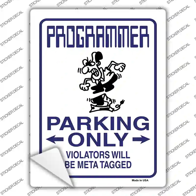 P-783s-L Programmer Only Novelty Rectangle Sticker Decal - Large