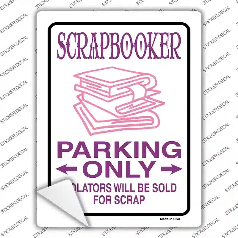 P-816s-XL Scrapbooker Only Novelty Rectangle Sticker Decal - Extra Large