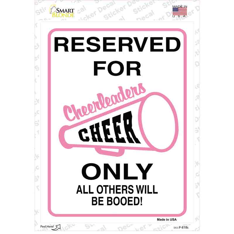 P-818s-M Reserved for Cheer Only Novelty Rectangle Sticker Decal - Medium