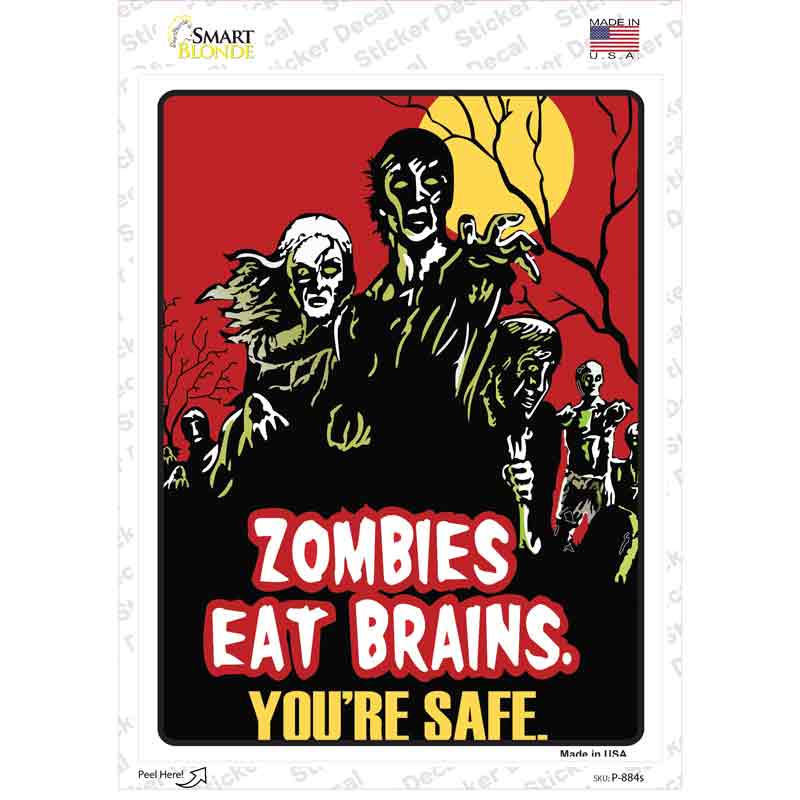 P-884s-M Zombies Eat Brains Novelty Rectangle Sticker Decal - Medium